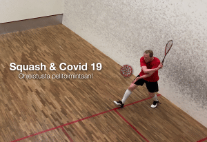 Read more about the article Squashin harrastaminen COVID-19 pandemian aikana
